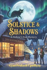 Solstice & Shadows