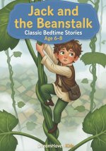 Classic Bedtime Stories - Jack and the Beanstalk