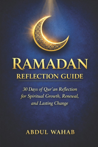 Ramadan Reflection Guide