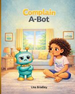 COMPLAIN-A-BOT