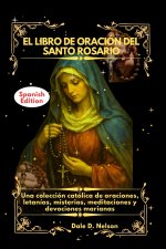 EL LIBRO DE ORACIÓN DEL SANTO ROSARIO