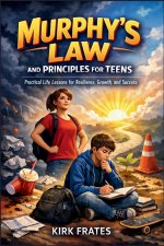 Murphy's law and principles for teens