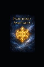 ESOTERISMO E SPIRITUALITÀ