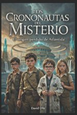 LOS CRONONAUTAS DEL MISTERIO