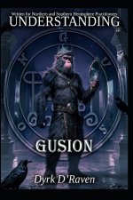 Understanding Gusion