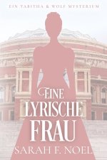 Eine lyrische Frau