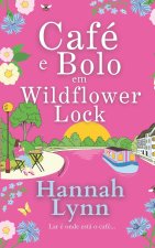 Café e Bolo em Wildflower Lock