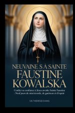 Neuvaine à Sainte Faustine Kowalska