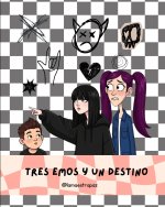 Tres emos y un destino