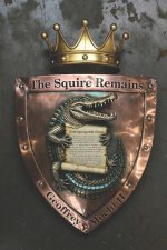 The Squire Remains