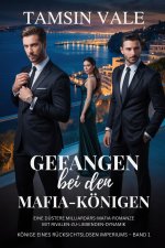 Gefangen bei den Mafia-Königen