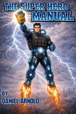 The Super Hero Manual