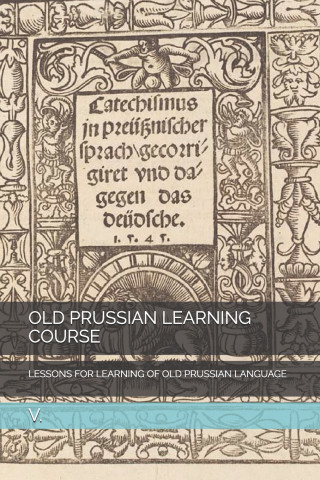 OLD PRUSSIAN LEARNING COURSE