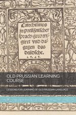 OLD PRUSSIAN LEARNING COURSE