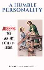 A Humble Personality JOSEPH