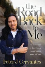 The Road Back to Me