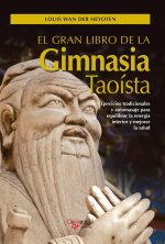 El gran libro de la gimnasia taoísta