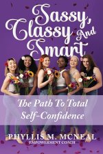 Sassy, Classy and Smart