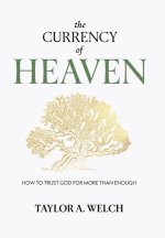 The Currency of Heaven