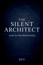 The Silent Architect