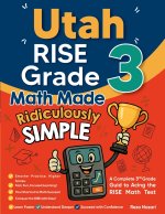 Utah RISE Grade 3 Math Made Ridiculously Simple