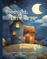 Goodnight, Little Harper, Goodnight