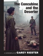 The Concubine and the Deserter