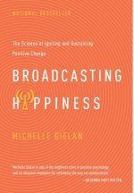 Broadcasting Happiness