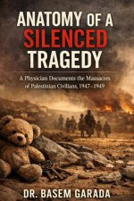 Anatomy of a Silenced Tragedy