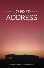 No Fixed Address