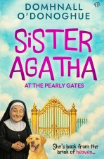 Sister Agatha at the Pearly Gates
