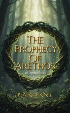 The Prophecy of Arethos