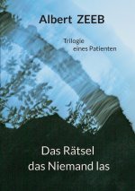 Das Rätsel das Niemand las