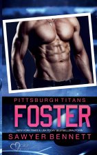 Foster (Pittsburgh Titans Team Teil 13)
