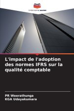 L'impact de l'adoption des normes IFRS sur la qualité comptable