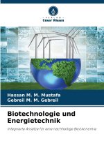 Biotechnologie und Energietechnik