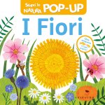 fiori. Scopri la natura pop-up