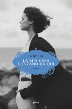 mia casa lontano da qui