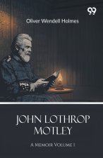 John Lothrop Motley