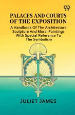 Palaces And Courts Of The Exposition