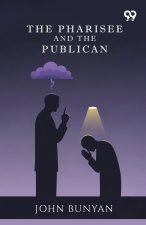 The Pharisee And The Publican