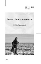 Io non ci resto senza mare