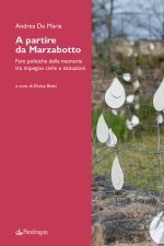 A partire da Marzabotto. Fare politiche della memoria tra impegno civile e istituzioni