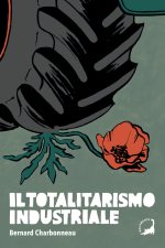 totalitarismo industriale