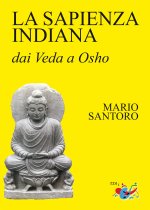 sapienza indiana. Dai Veda a Osho
