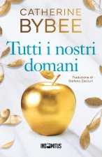 Tutti i nostri domani