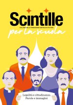 Scintille per la scuola. Legalità e cittadinanza. Parole e immagini