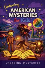 Unboring American Mysteries for Kids