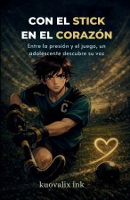 Con el stick en el corazón
