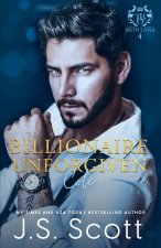 Billionaire Unforgiven ~ Cole (Montana Billionaire's #4)